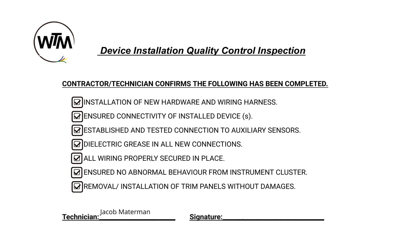 WTM quality control checklist, signed by the technician